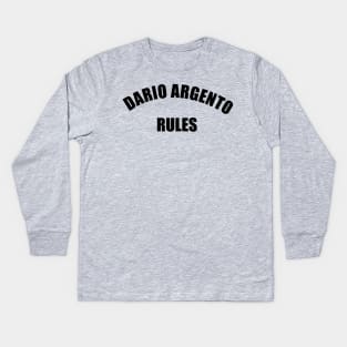 Dario Argento Rules Kids Long Sleeve T-Shirt